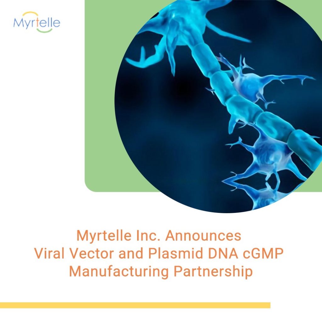 Myrtelle and Biologics Announce Viral Vector and Plasmid DNA cGMP
