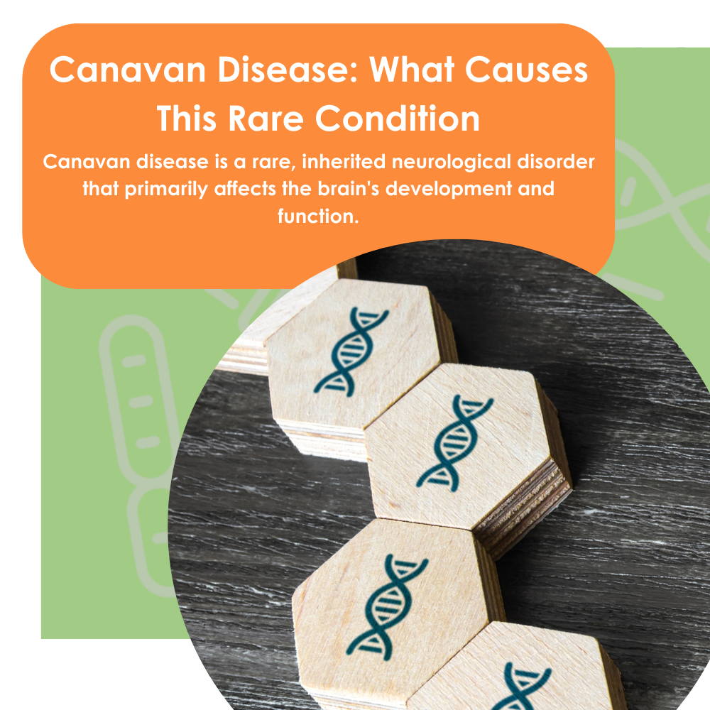 Canavan Disease: What Causes This Rare Condition - Myrtelle, Inc.